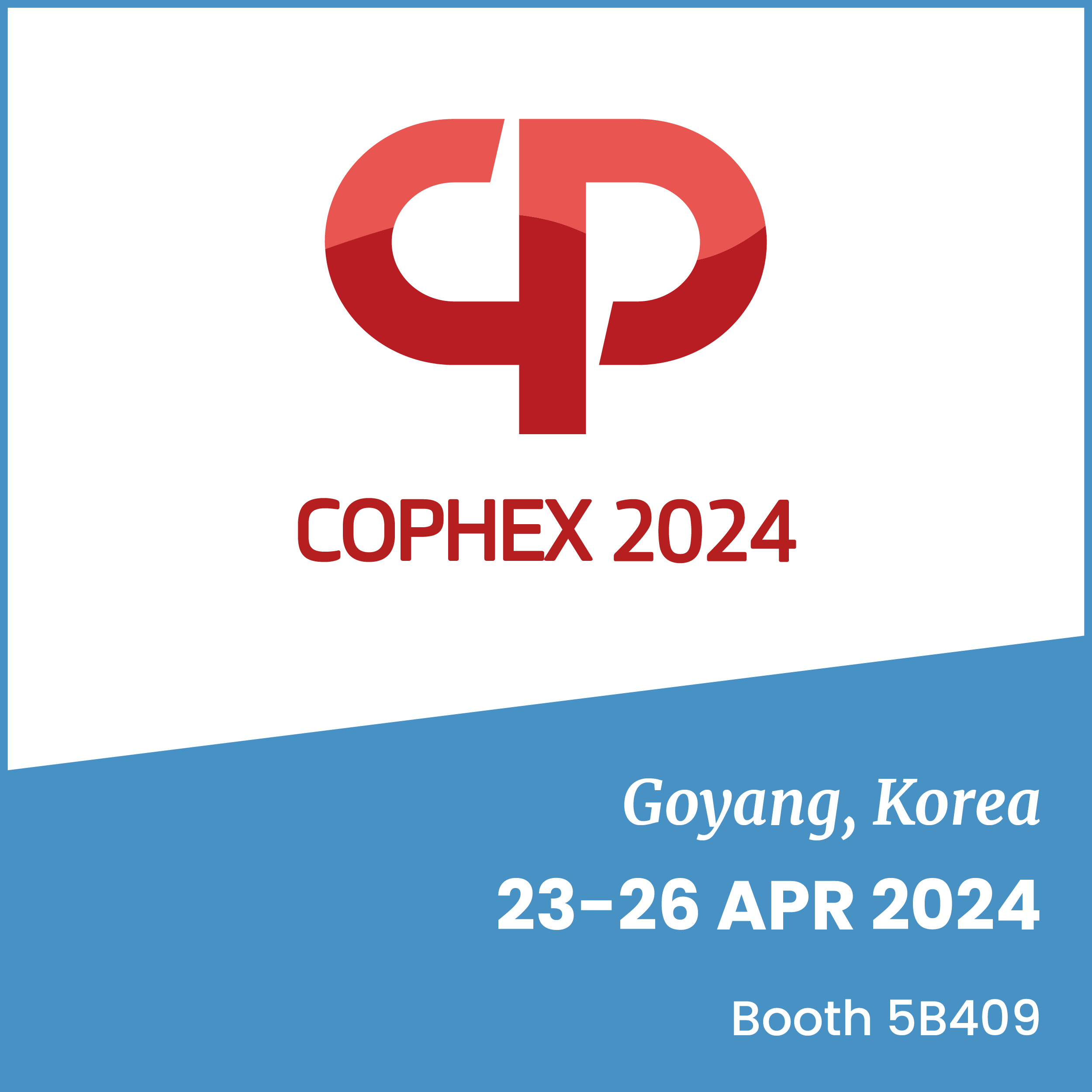 Teaser of COPHEX event in Goyang, Korea. From 23rd to 26th April, 2024